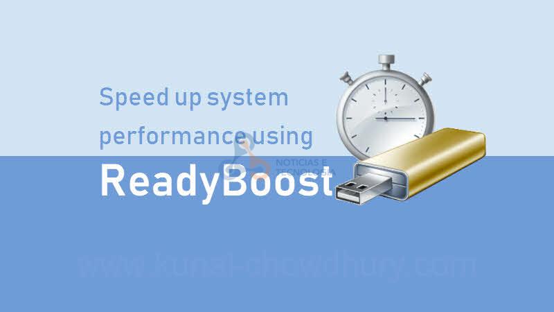 ReadyBoost: Aprenda a acelerar um PC Windows ReadyBoost: Aprenda a acelerar um PC Windows
