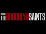 We Are: The Brooklyn Saints